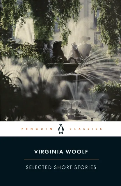 Virginia Woolf Selected Short Stories