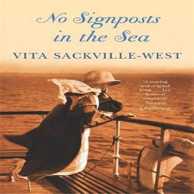 Vita Sackville-West No Signposts In The Sea Paperback Book Multicolor