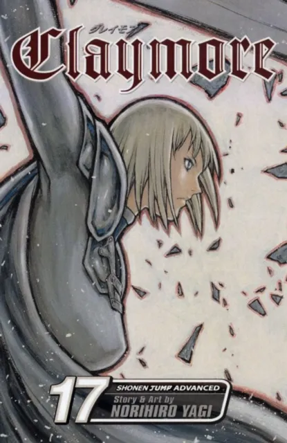 Viz Media, Subs. of Shogakukan Inc Claymore, Vol. 17 : The Claws Of Memory