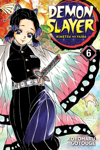 Koyoharu Gotouge Demon Slayer: Kimetsu no Yaiba, Vol. 6