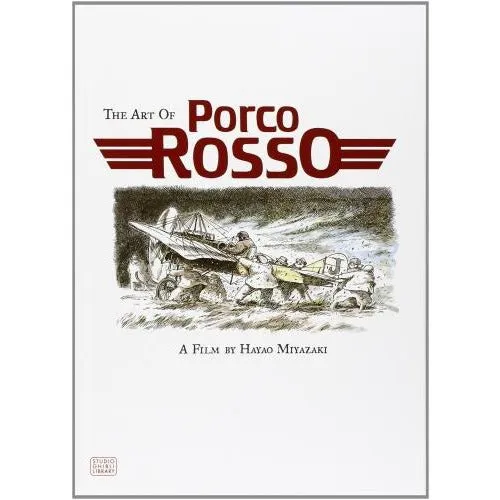 Viz Media, Subs. of Shogakukan Inc The Art Of Porco Rosso