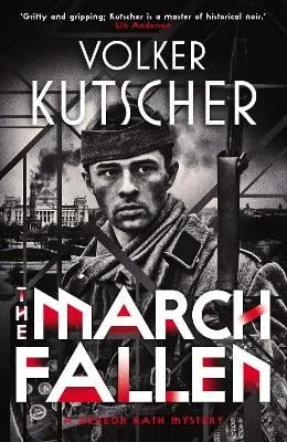 Volker Kutscher The March Fallen