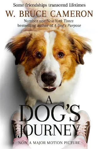 W. Bruce Cameron A Dog's Journey