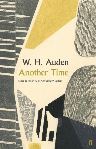 W.H. Auden Another Time