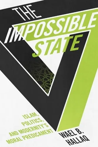 Wael B. Hallaq The Impossible State