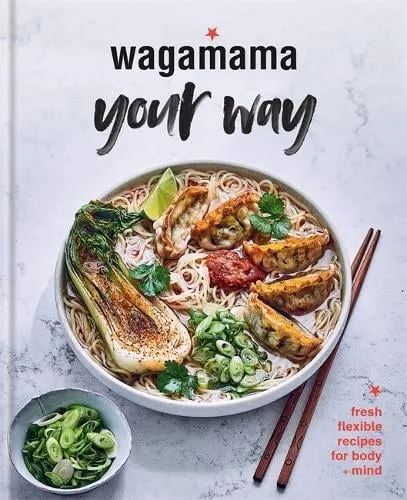 Wagamama Limited Wagamama Your Way