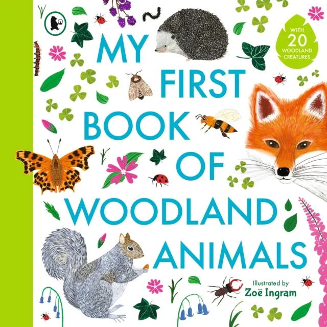 Walker Books Ltd My First Book Of Woodland Animals