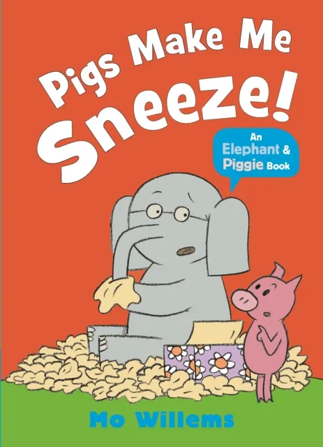 Walker Books Ltd Pigs Make Me Sneeze!