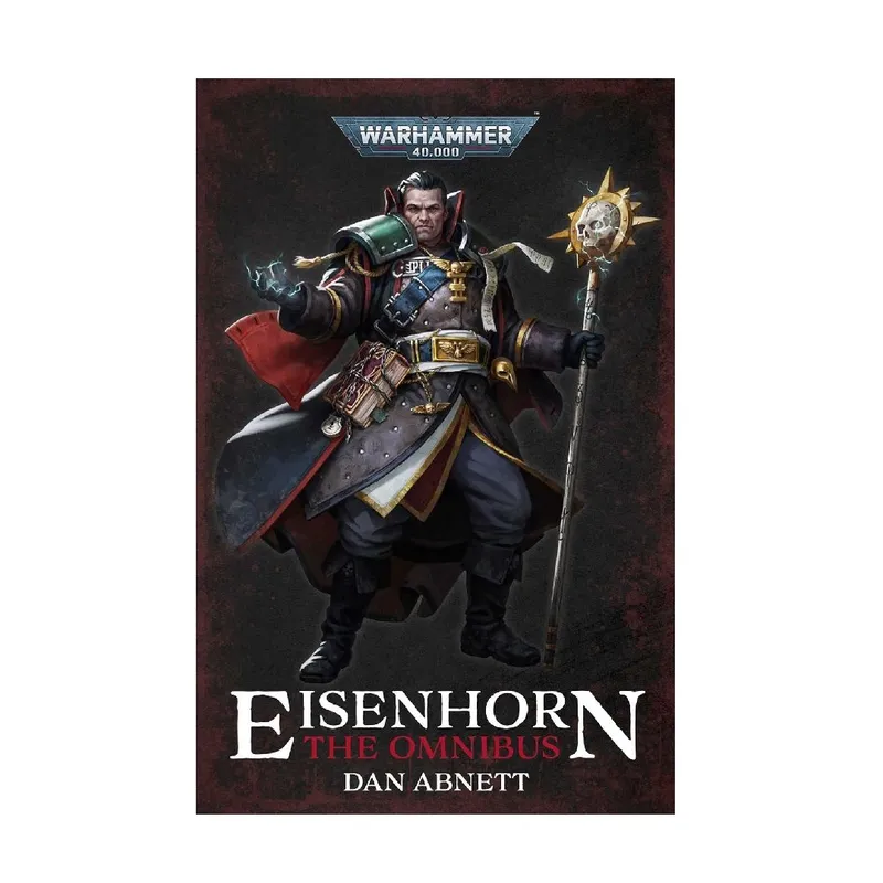 Dan Abnett Eisenhorn: The Omnibus
