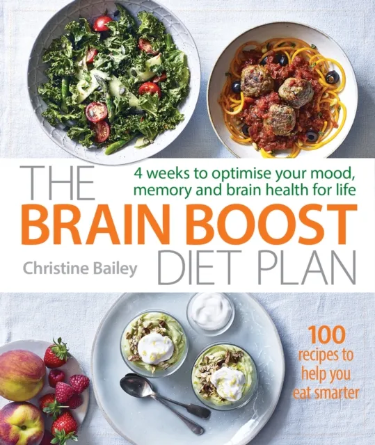 Watkins Media Limited Brain Boost Diet Plan : 4 Weeks To Optimise Your Mood, Memory And Brain Health For Life