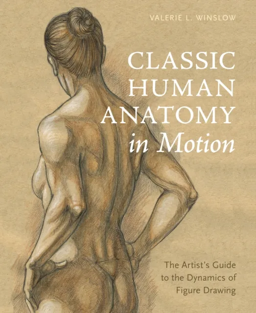 V Winslow Classic Human Anatomy in Motion