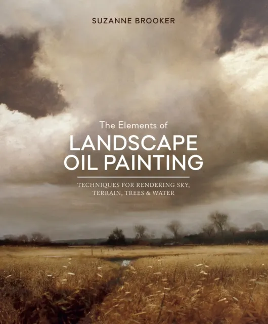 Watson-Guptill Publications Elements Of Landscape Oil Painting, The