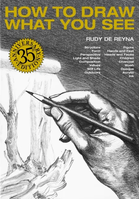 Books/DVDs How to Draw What You See : Book by Rudy De Reyna