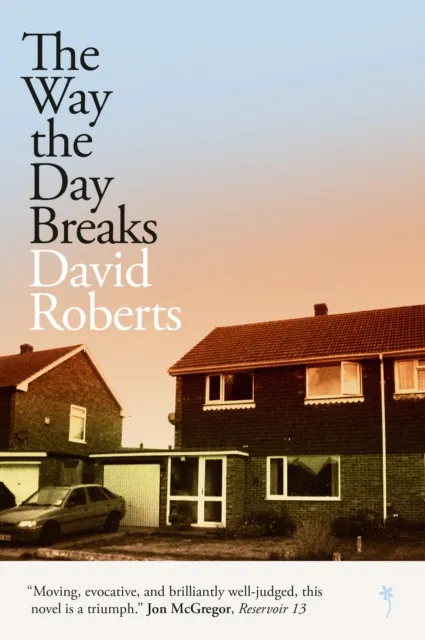 Weatherglass Books The Way The Day Breaks