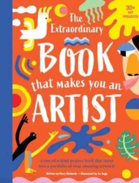 Weldon Owen Children's Books The Book That Makes You An Artist
