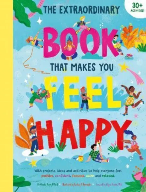 Weldon Owen Children's Books The Book That Makes You Feel Happy
