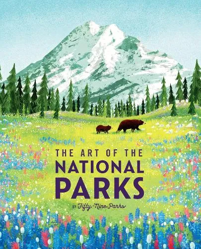 Weldon Owen The Art of the National Parks