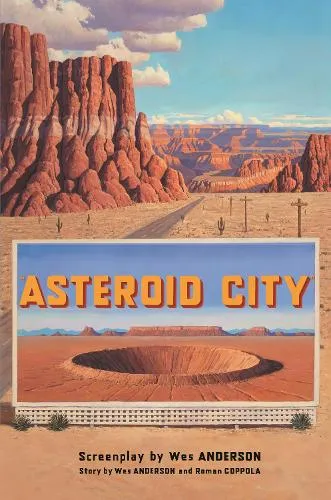 Wes Anderson Asteroid City