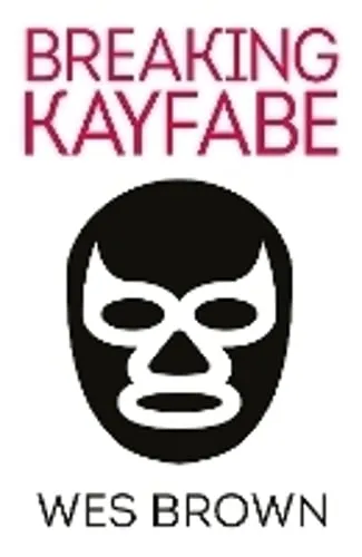 Wes Brown Breaking Kayfabe