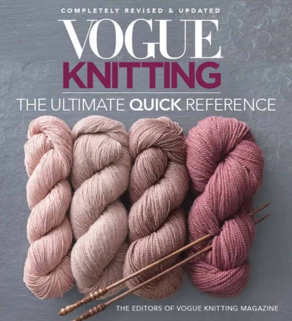 West Broadway Distribution Services, Llc Vogue Knitting: The Ultimate Quick Reference