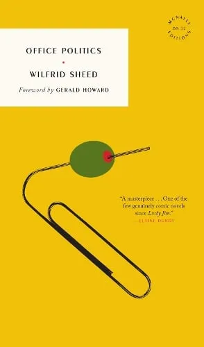 Wilfrid Sheed Office Politics