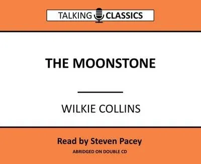 Wilkie Collins The Moonstone