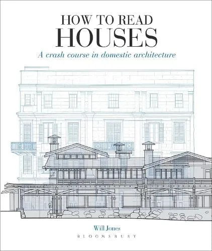 Will Jones How to Read Houses