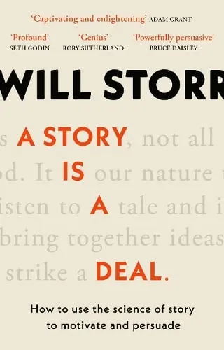 Will Storr A Story is a Deal