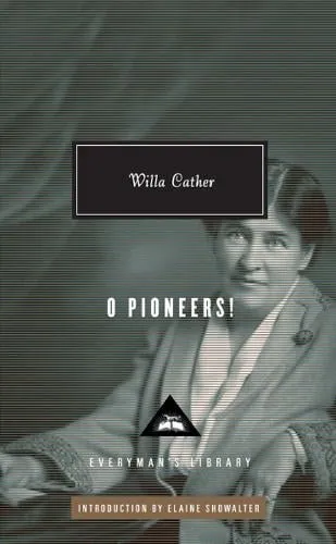 Willa Cather O Pioneers!