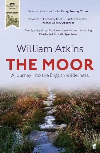 William Atkins The Moor
