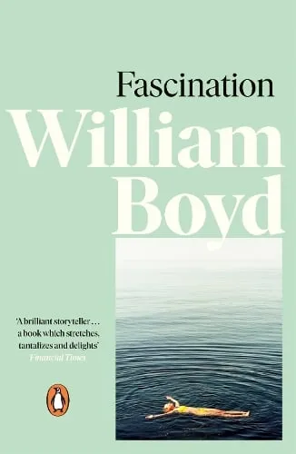 William Boyd Fascination