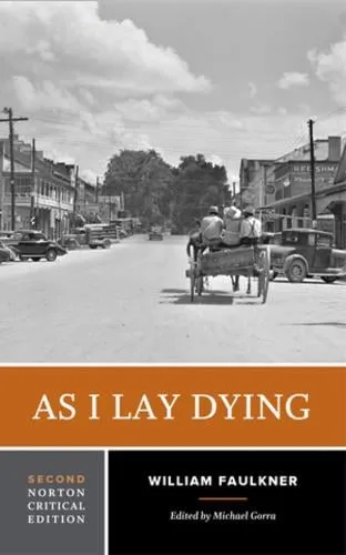 William Faulkner As I Lay Dying