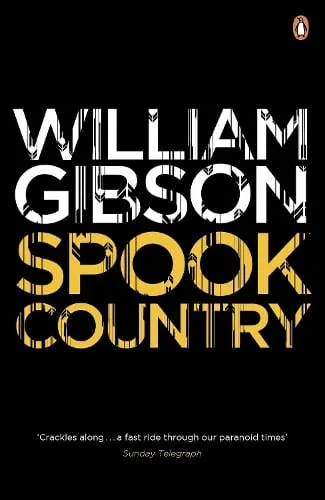 William Gibson Spook Country