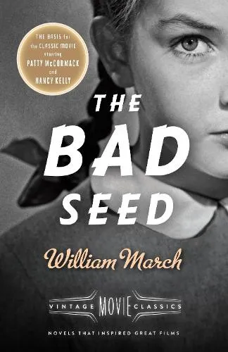 William March The Bad Seed