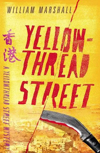 William Marshall Yellowthread Street (Book 1)