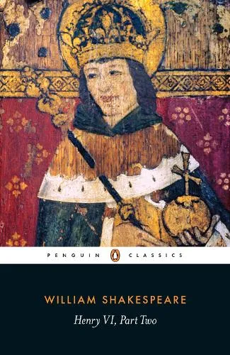 William Shakespeare Henry VI Part Two