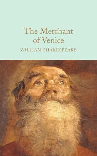 William Shakespeare The Merchant of Venice