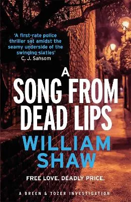 William Shaw A Song from Dead Lips