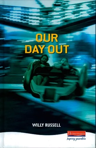 Willy Russell Our Day Out