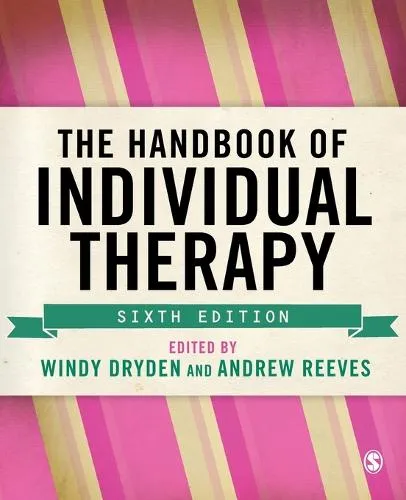 Windy Dryden The Handbook of Individual Therapy