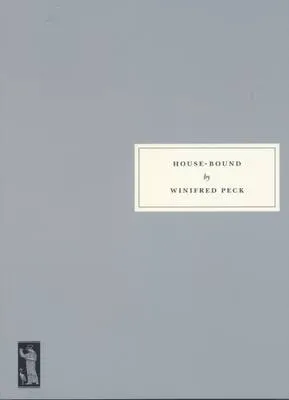 Winifred Peck House-Bound