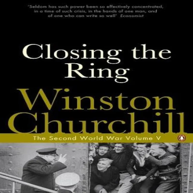 Winston Churchill Closing the Ring