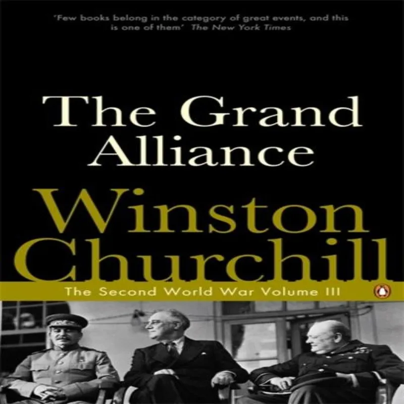 Winston Churchill The Grand Alliance