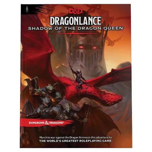 Wizards Rpg Team Dragonlance: Shadow of the Dragon Queen (Dungeons & Dragons Adventure Book)