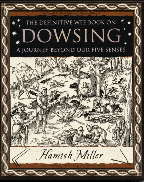 Wooden Books Dowsing: A Journey Beyond Our Five Senses