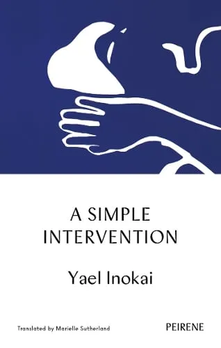 Yael Inokai A Simple Intervention
