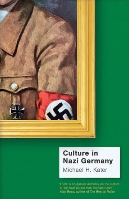 Yale University Press Culture In Nazi Germany