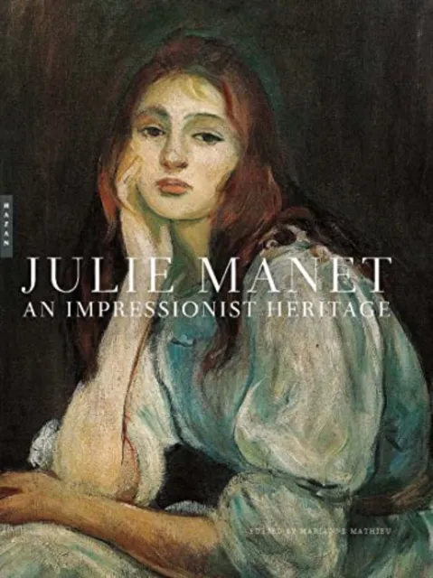 Yale University Press Julie Manet : An Impressionist Heritage