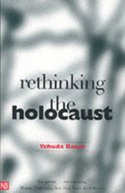 Yale University Press Rethinking The Holocaust