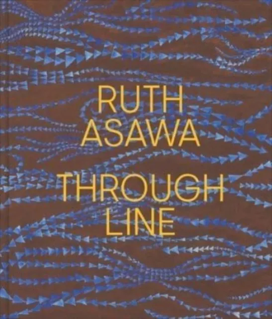 Yale University Press Ruth Asawa Through Line